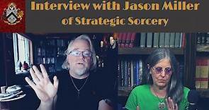 Interview with Jason Miller of Strategic Sorcery