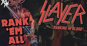 SLAYER: Albums Ranked 🩸🩸 (From Worst to Best) - Rank 'Em All 🩸