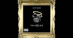 Gucci Mane - Intro (Trap God Mixtape)