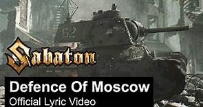 SABATON - Defence Of Moscow (Official Lyric Video)