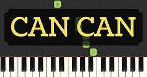 Can Can - Super Easy Piano Tutorial