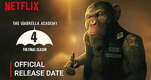The Umbrella Academy Season 4 Release Date | The Umbrella Academy Season 4 Trailer | Netflix