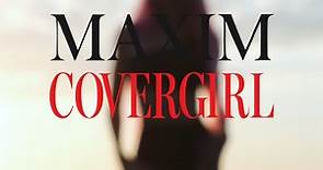 Maxim - Voting for the 2022 Maxim Cover Girl competition...