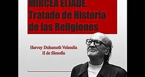 Filosofía de la Religión - El Hecho Religioso desde Mircea Eliade
