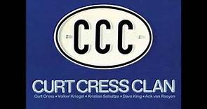 Curt Cress Clan - CCC 1975 Full Album