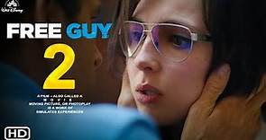 Free Guy 2 - Trailer | 20th Century Studios, Ryan Reynolds, Jodie Comer, Free Guy Sequel, Cast, Plot