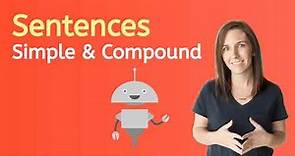 Simple and Compound Sentences For Kids