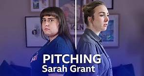 Pitching | Sarah Grant | BBC The Social
