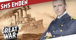 The Story Of The SMS Emden I THE GREAT WAR - Special