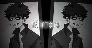 Mirrors (MEME)(Wendell)(Creepypasta oc)