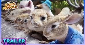 Peter Rabbit 2 - Un birbante in fuga 🐰 Trailer Ufficiale | Netflix DOPOSCUOLA