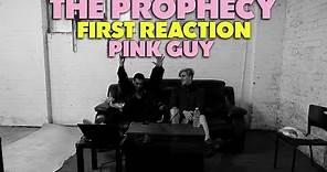 PINK GUY - THE PROPHECY FIRST REACTION/REVIEW (JUNGLE BEATS)