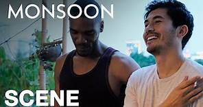 MONSOON - "You look like your picture" - Henry Golding & Parker Sawyers