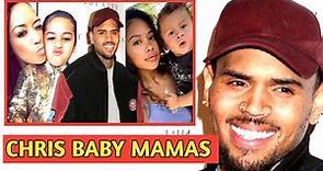 Chris Brown: Why Every Girl He Dated Hates Him - Baby Mamas Drama