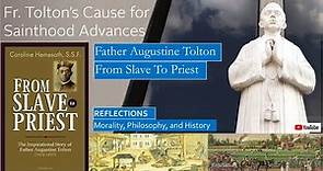 Life of Father Augustine Tolton: From Slave To Priest