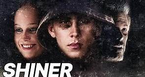 Shiner | AWARD WINNING | Full Drama Movie | Kevin Bernhardt