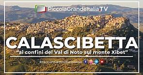 Calascibetta - Piccola Grande Italia