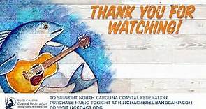 King Mackerel & The Blues Are Running: 35th Anniversary for North Carolina Coastal Federation