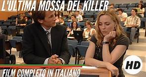 L'ultima mossa del killer | Thriller | Poliziesco | HD | Film completo in italiano
