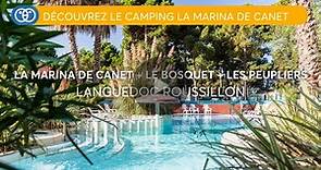Camping Languedoc : Découvrez le camping La Marina de Canet à Canet en Roussillon - Homair Vacances