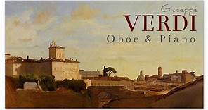 Giuseppe Verdi Oboe & Piano - Italian Classical Music Master | Maestro Focus Reading Cencentrate
