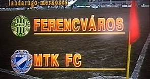 FERENCVÁROSI TC ⚽️ MTK FC