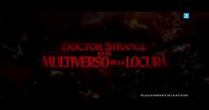 Tráiler en español de “Doctor Strange en el Multiverso de la Locura”