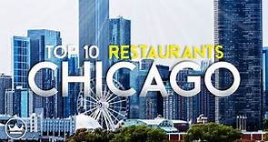 The Top 10 Best Restaurants in Chicago, Illinois (2023)