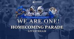 Tennessee State Homecoming "We Are One" Parade