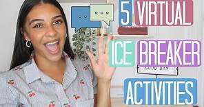 5 Virtual Ice Breaker Activities| Remote Learning