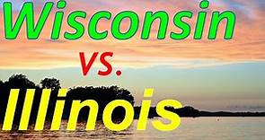 Is Wisconsin Better Than Illinois???