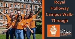 Royal Holloway, University of London Campus Walk-Through Tour