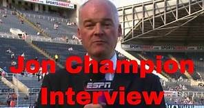 Jon Champion Commentator - His Life Story As The King Of Commentary