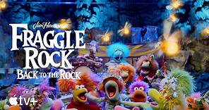 Fraggle Rock: Back to the Rock — Official Trailer | Apple TV+