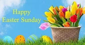 Happy Easter Sunday Quotes, Wishes Blessings Messages