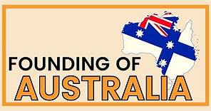 AUSTRALIA: Colonisation to Federation (1788-1901)