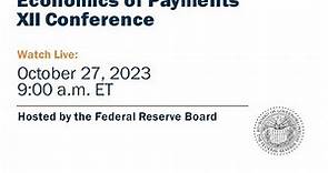 Economics of Payments XII Conference, October 27, 2023