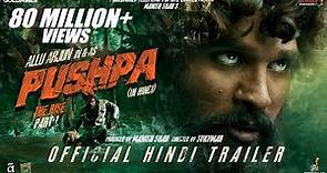 #Pushpa - The Rise (Hindi) Official Trailer | Allu Arjun, Rashmika, Sunil, Fahadh | DSP | Sukumar