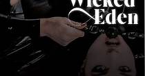 A Wicked Eden - movie: watch streaming online