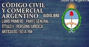 Artículos 193 a 194 - Código Civil y Comercial Argentino Audiolibro