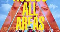 Access All Areas (Film, 2017) — CinéSérie