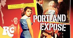 Portland Expose | Full Classic 50s Action Movie | Retro Central