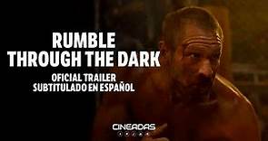 Rumble Through The Dark (2023) | Oficial Trailer Subtitulado | Aaron Eckhart, Bella Thorne