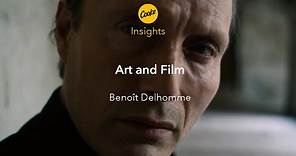 Insights: Benoît Delhomme - Art and Film insight