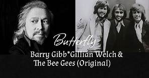 Butterfly ** Barry Gibb & Gillian Welch ** + The Bee Gees (Original) Times In Description
