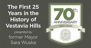 Vestavia Hills The First 25 Years