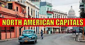 NORTH AMERICAN CAPITALS - Learn Countries and Capital Cities of North America with Flags
