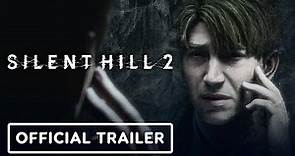 Silent Hill 2 - Official Announcement Trailer