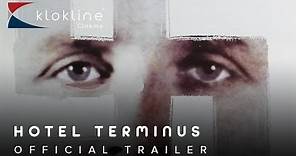 1988 Hotel Terminus Official Trailer 1 The Samuel Goldwyn Compan