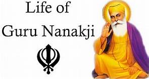 Guru Nanak dev ji biography गुरु नानक देव जी की जीवन यात्रा Founder of Sikhism